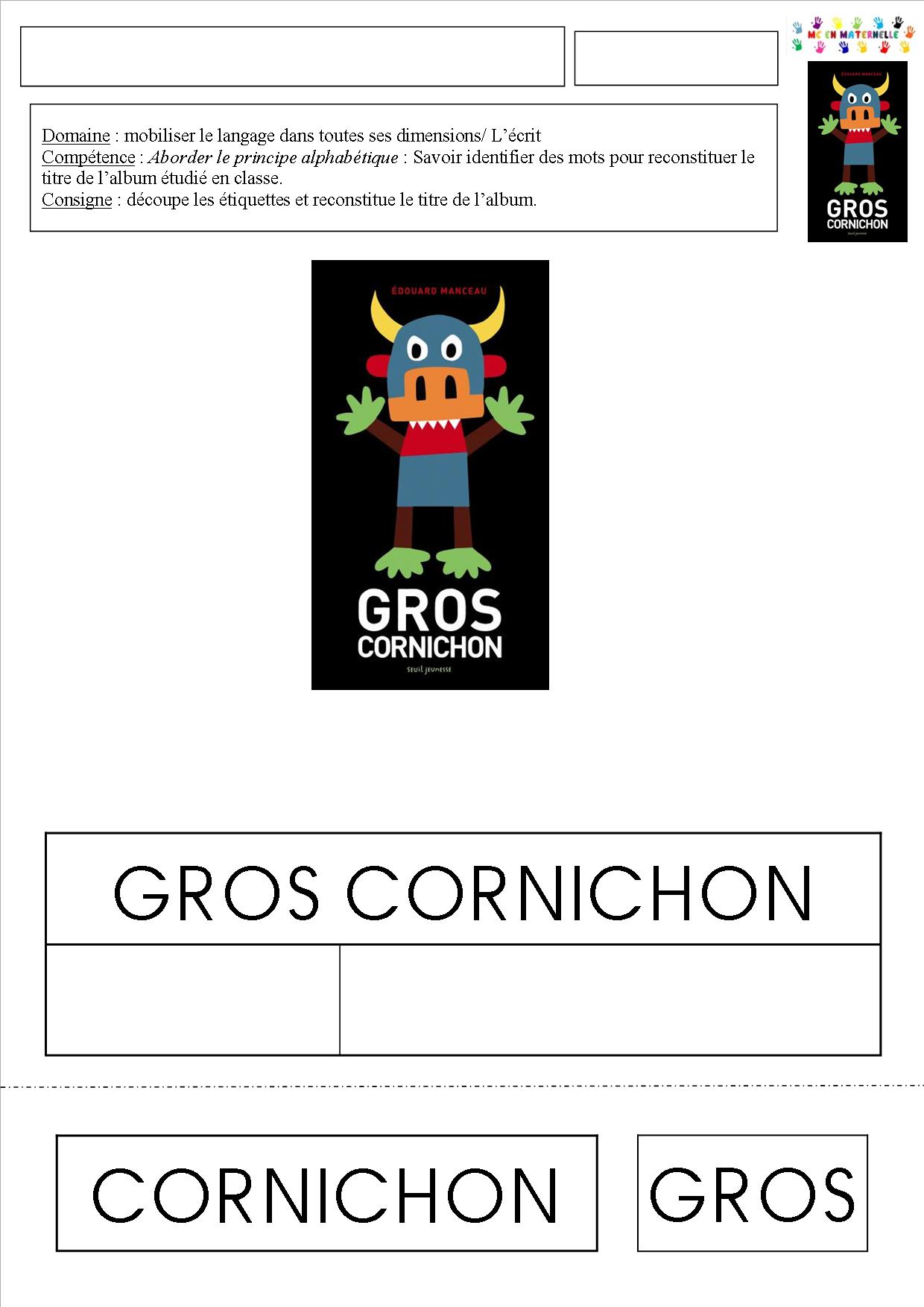 Gros cornichon Reconstituer le titre de l’histoire avec plusieurs