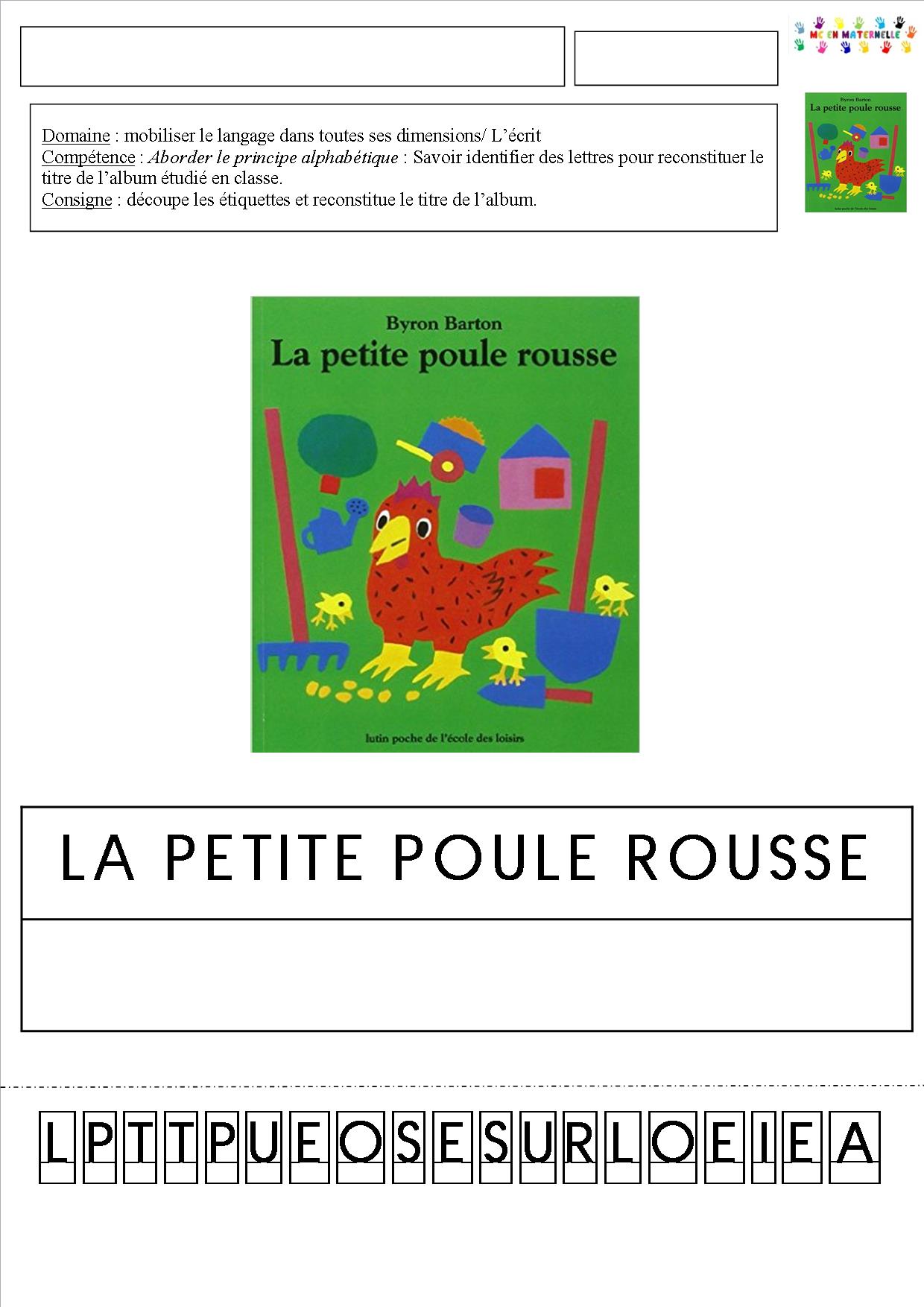 La Petite Poule Rousse Exploitation Maternelle La petite poule rousse : Reconstituer le titre de l’histoire avec
