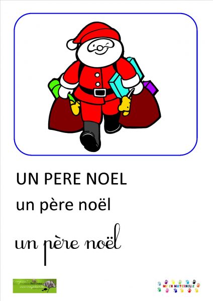 Le père ne sait pas dire non : imagier de noël