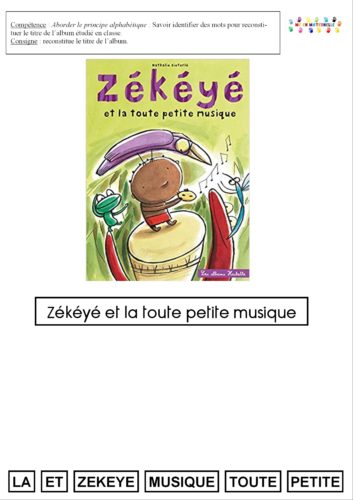 Zékéyé et la toute petite musique : titre de l’album