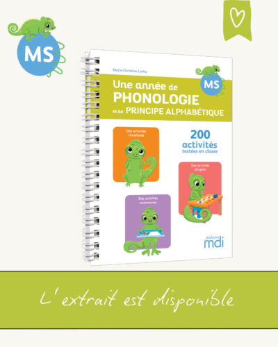 Une année de phonologie et de principe alphabétique MS